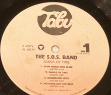 Load image into Gallery viewer, The S.O.S. Band : Sands Of Time (LP, Album, Car)