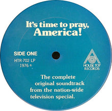 Load image into Gallery viewer, Pat Robertson : It's Time To Pray, America! (LP)