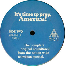 Load image into Gallery viewer, Pat Robertson : It's Time To Pray, America! (LP)