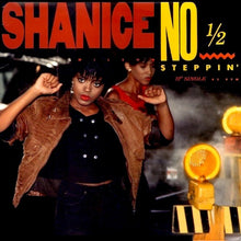 Load image into Gallery viewer, Shanice Wilson : No 1/2 Steppin' (12", Single)