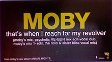 Load image into Gallery viewer, Moby : That&#39;s When I Reach For My Revolver (12&quot;, Promo)