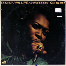 Load image into Gallery viewer, Esther Phillips : Confessin&#39; The Blues (LP, Album, PR)