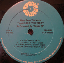 Load image into Gallery viewer, Studio '78 : Thank God It's Friday (Music From The Movie) (LP, Album)
