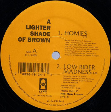 A Lighter Shade Of Brown* : Homies (12