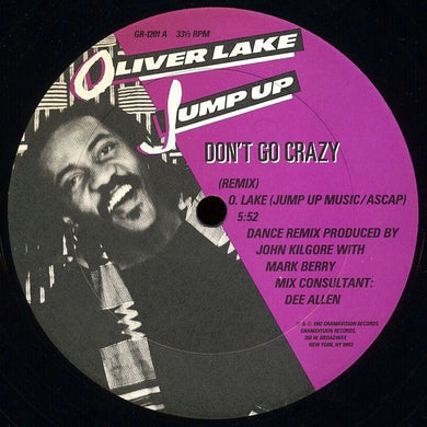 Oliver Lake, Jump Up : Don't Go Crazy (12