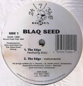 Blaq Seed : The Edge / Sleep Deep / Buddha (The Basement Jam) (12", Maxi)