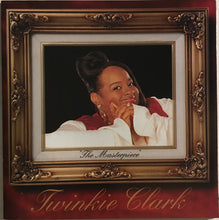 Load image into Gallery viewer, Twinkie Clark* : The Masterpiece (CD, Album)