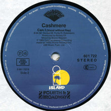 Load image into Gallery viewer, Cashmere (2) : Can I (12", Maxi)