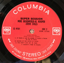 Load image into Gallery viewer, Mike Bloomfield, Al Kooper, Steve Stills* : Super Session (LP, Album, 360)