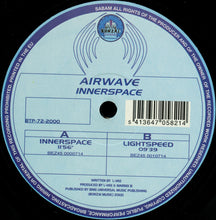 Load image into Gallery viewer, Airwave : Innerspace (12")