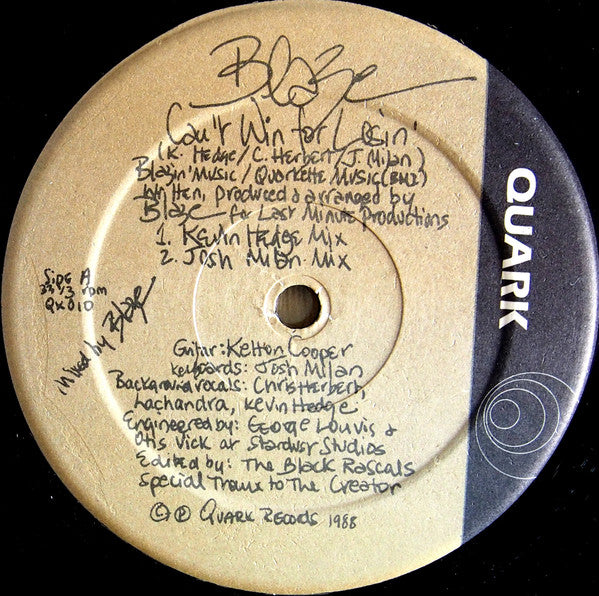 Blaze : Can't Win For Losin' (12