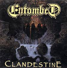 Entombed : Clandestine (CD, Album, RE, RM, FDR)