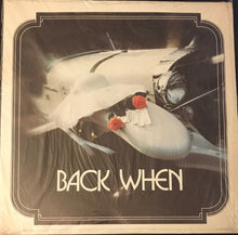 Load image into Gallery viewer, Various : Back When (LP, Comp)