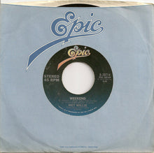 Load image into Gallery viewer, Wet Willie : Weekend / Mr. Streamline (7", Single, Ter)
