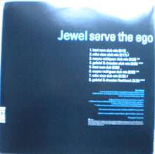 Load image into Gallery viewer, Jewel : Serve The Ego (2x12", Gat)