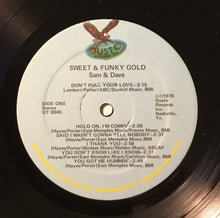 Load image into Gallery viewer, Sam &amp; Dave : Sweet &amp; Funky Gold (LP, Comp)