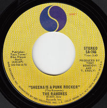 Load image into Gallery viewer, Ramones : Sheena Is A Punk Rocker (7", Styrene, San)