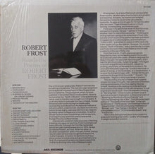 Load image into Gallery viewer, Robert Frost : Reads The Poems Of Robert Frost (LP, RE)