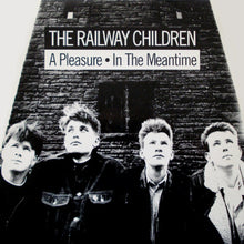 Load image into Gallery viewer, The Railway Children : A Pleasure / In The Meantime (12", Promo, Spe)