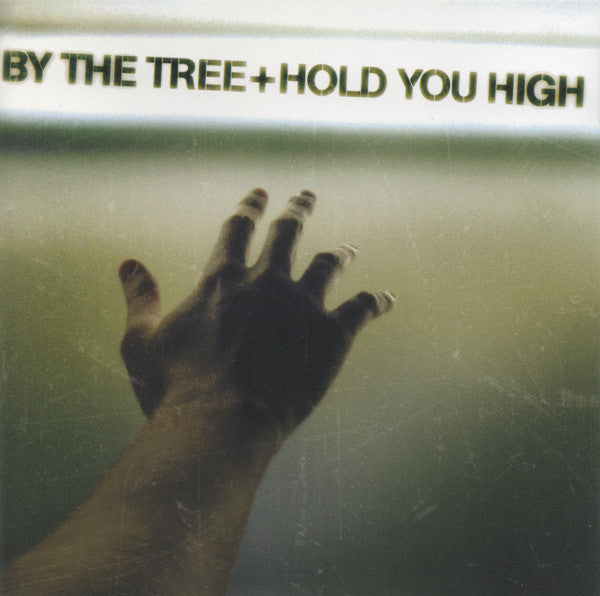 By The Tree : Hold You High (CD, Album, Enh)