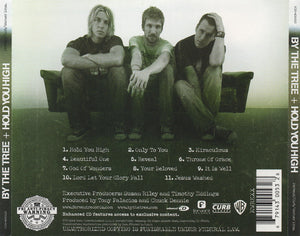 By The Tree : Hold You High (CD, Album, Enh)