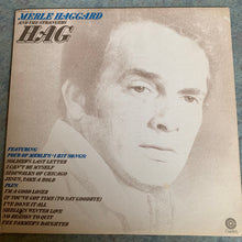 Load image into Gallery viewer, Merle Haggard And The Strangers (5) : Hag (LP, Album, Win)
