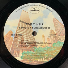 Load image into Gallery viewer, Tom T. Hall : I Wrote A Song About It (LP, Album, Pit)
