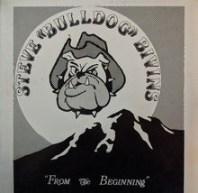 Load image into Gallery viewer, Steve "Bulldog" Bivins* : From The Beginning (LP, Album)