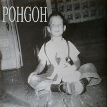 Load image into Gallery viewer, Pohgoh : Resolution/ Bernadette (7&quot;)