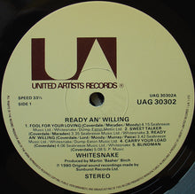 Load image into Gallery viewer, Whitesnake : Ready An&#39; Willing (LP, Album)