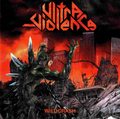 Ultra-Violence : Wildcrash (CD, EP, Dig)