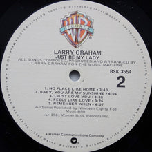 Load image into Gallery viewer, Larry Graham : Just Be My Lady (LP, Album)