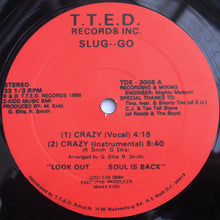 Load image into Gallery viewer, Slug--Go* : Crazy (12&quot;)