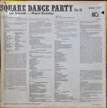 Load image into Gallery viewer, Lee Schmidt &amp; The Mojave Roundup : Square Dance Party Vol. II (LP, Album)