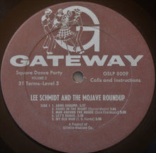 Load image into Gallery viewer, Lee Schmidt &amp; The Mojave Roundup : Square Dance Party Vol. II (LP, Album)