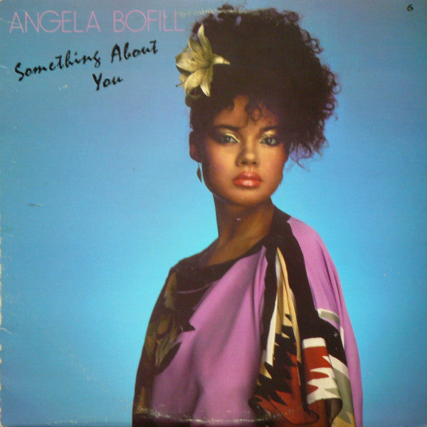 Angela Bofill : Something About You (LP, Album, Pit)