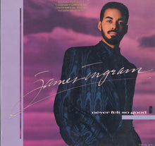 Load image into Gallery viewer, James Ingram : Never Felt So Good (LP, Album)