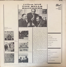 Load image into Gallery viewer, The Mills Brothers : Yellow Bird (LP, Album, Mono)