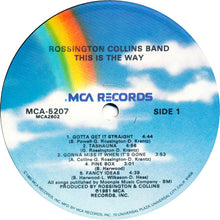 Load image into Gallery viewer, Rossington Collins Band : This Is The Way (LP, Album, Glo)