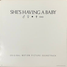 Load image into Gallery viewer, Various : She&#39;s Having A Baby (Original Motion Picture Soundtrack) (LP, Comp, Pin)