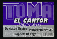 Load image into Gallery viewer, El Cantor : Toma &#39;96 Remixes! (12&quot;)