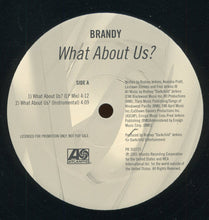 Load image into Gallery viewer, Brandy (2) : What About Us? (12&quot;, Promo)