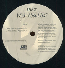 Load image into Gallery viewer, Brandy (2) : What About Us? (12&quot;, Promo)