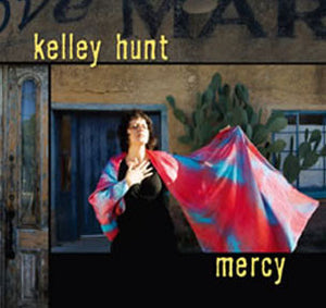 Kelley Hunt : Mercy (CD, Album)