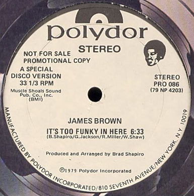 James Brown : It's Too Funky In Here (12