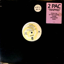 Load image into Gallery viewer, 2Pac : Trapped (12", Promo)