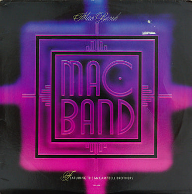 Mac Band Featuring The McCampbell Brothers : Mac Band (LP, Album, Glo)