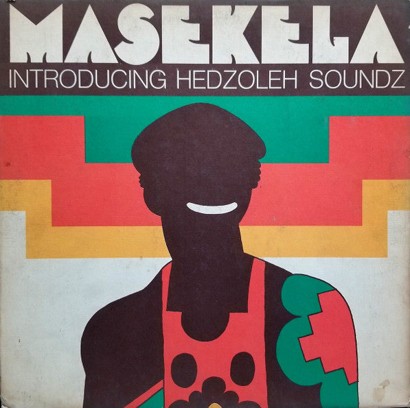 Masekela* Introducing Hedzoleh Soundz : Masekela Introducing Hedzoleh Soundz (LP, Album, Ter)