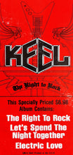 Load image into Gallery viewer, Keel : The Right To Rock (LP, Album, EMW)