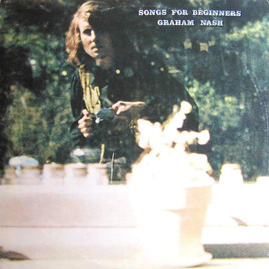 Graham Nash : Songs For Beginners (LP, Album, CTH)